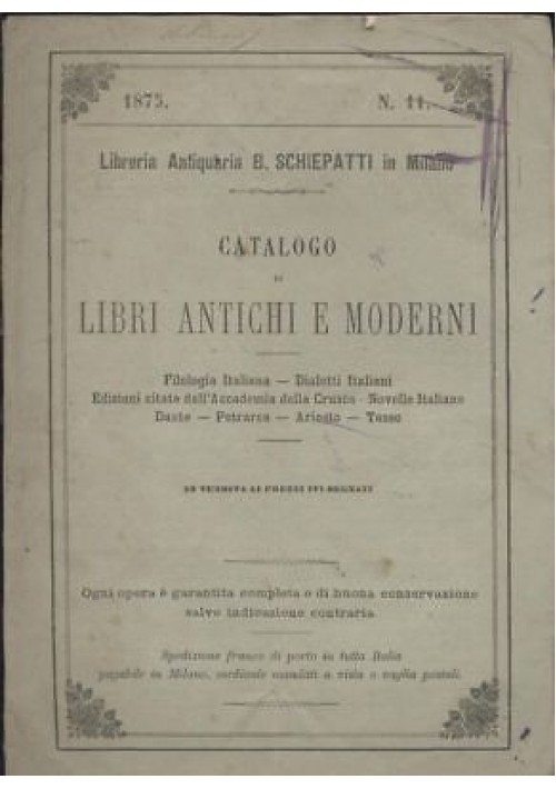CATALOGO LIBRI ANTICHI MODERNI libreria antiquaria Schiepatti 1875 Milano 