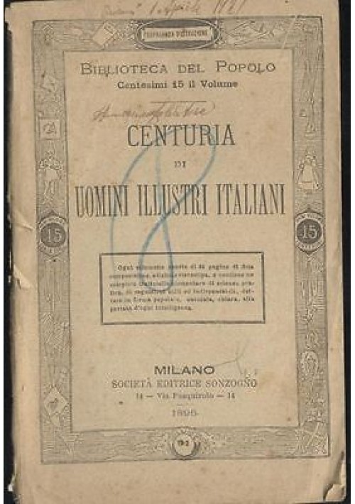 CENTURIA DEGLI UOMINI ILLUSTRI ITALIANI  - Sonzogno biblioteca del popolo 1896