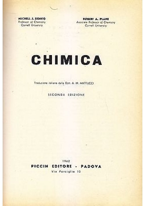 CHIMICA di Michell J. Sienko e Robert A. Plane - Piccin Editore 1962