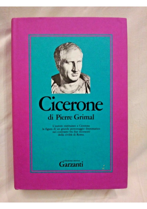 CICERONE di Pierre Grimal 1988 Garzanti 