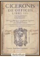 CICERONIS DE OFFICIIS 1572 Gryphium libro antico cinquecentina Cicerone uffici