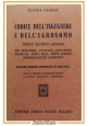 CODICE DELL'INGEGNERE E DELL'AGRONOMO di Ettore Fabrizi 1956 Hoepli Libro guida