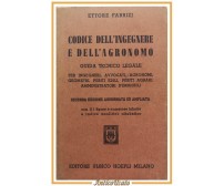 CODICE DELL'INGEGNERE E DELL'AGRONOMO di Ettore Fabrizi 1956 Hoepli Libro guida