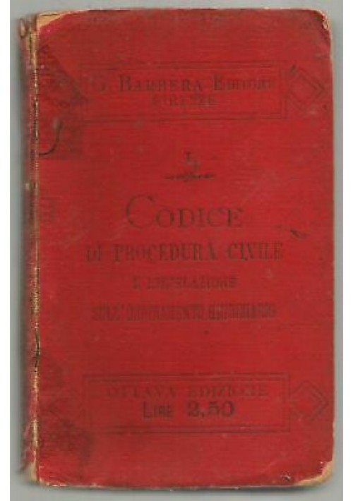CODICE DI PROCEDURA CIVILE E LEGISLAZIONE di T Bruno 1906 Barbera