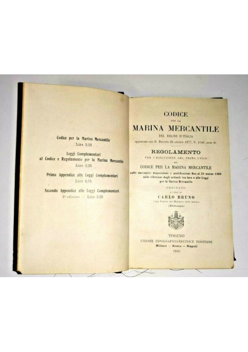 CODICE E REGOLAMENTO PER LA MARINA MERCANTILE di Carlo Bruno 1910 UTET libro