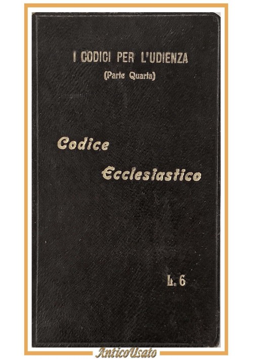 CODICE ECCLESIASTICO 1910 raccolta cinque codici per l'udienza UTET legislazione