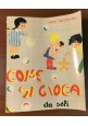 ESAURITO - COME SI GIOCA DA SOLI di Nina Morel 