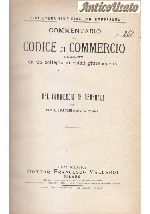 COMMENTARIO AL CODICE DI COMMERCIO 1924 Vallardi 7 VOLUMI in 10 TOMI manca 2 7 e 9