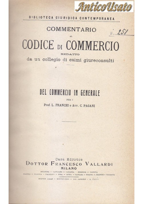 COMMENTARIO AL CODICE DI COMMERCIO 1924 Vallardi 7 VOLUMI in 10 TOMI manca 2 7 e 9