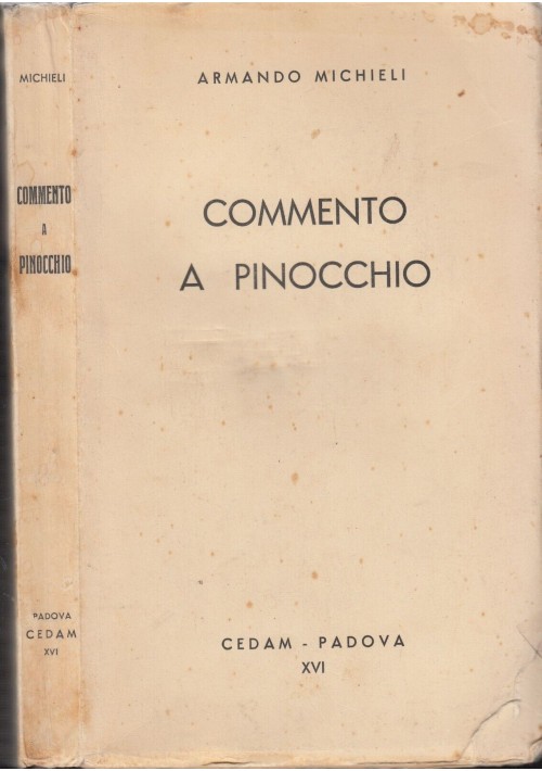 COMMENTO A PINOCCHIO di Armando Michieli  1933 Fratelli Bocca Libro su avventure