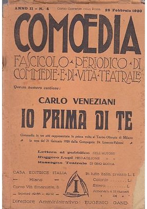 COMOEDIA  - Anno 2 n.4 25 febbraio 1920 - IO PRIMA DI TE - CARLO VENEZIANI