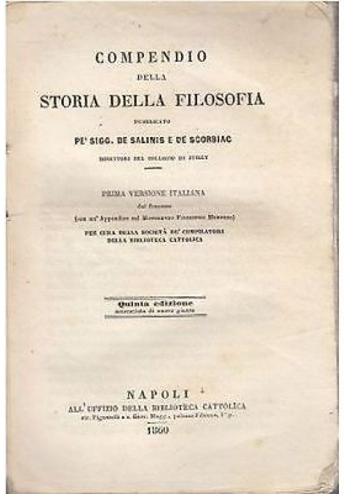 COMPENDIO DELLA STORIA DELLA FILOSOFIA 1847 Di De Salinis e De Scorbiac 