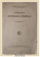 COMPENDIO DI GEOGRAFIA GENERALE Antonio Toniolo 1948 Principato editore Libro