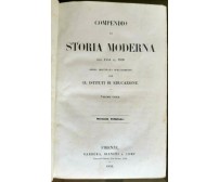 COMPENDIO DI STORIA MODERNA DAL 1454 AL 1830 libro antico scolastico Barbera 1856