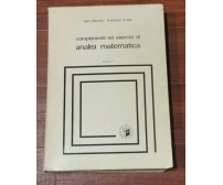 COMPLEMENTI ED ESERCIZI DI ANALISI MATEMATICA volume 1 Ghizzetti Rosati Libro