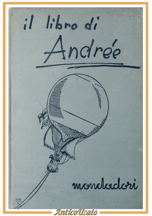 CON L'AQUILA VERSO IL POLO Libro di Andrèe 1930 Mondadori Diari spedizione isola