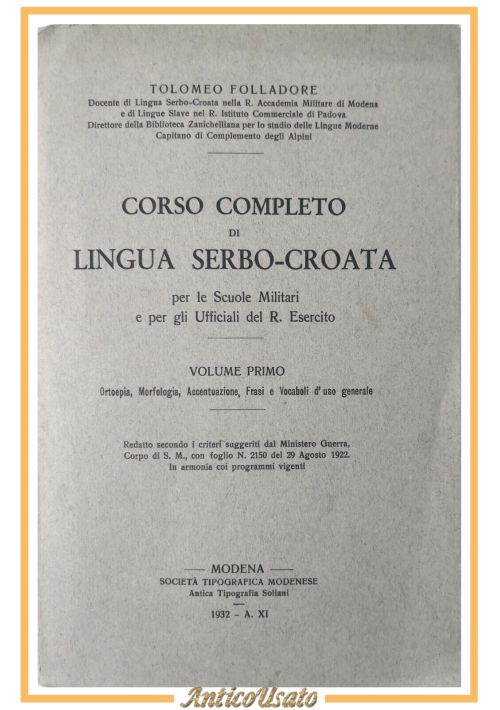 CORSO COMPLETO DI LINGUA SERBO CROATA Folladore Volume I 1932 Frasi vocaboli