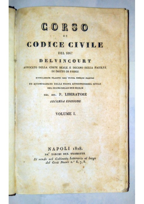 ESAURITO  - CORSO DI CODICE CIVILE del sig. Delvincourt  1828 Tramater Napoli 9 volumi