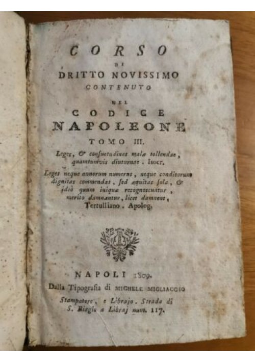 CORSO DI DIRITTO NOVISSIMO CONTENUTO NEL CODICE NAPOLEONE tomo III 1809 LIBRO