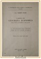CORSO DI GEOGRAFIA ECONOMICA Anno 1940 1941 Umberto Toschi - Luigi Macri Libro