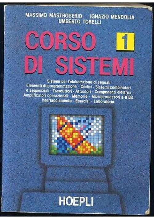 Corso di Sistemi Uno Mastroserio Mendolia Torelli  1993 Hoepli