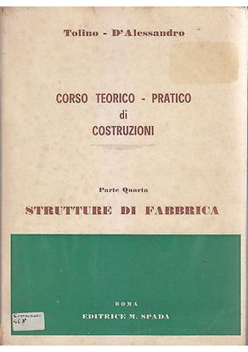 CORSO TEORICO PRATICO COSTRUZIONI PARTE 4 STRUTTURE FABBRICA Tolino D’Alessandro