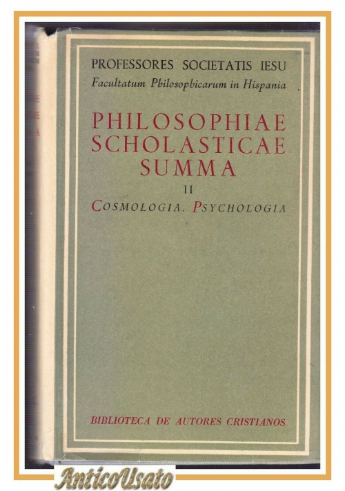 COSMOLOGIA PSYCHOLOGIA philosophiae scholasticae summa di Hellin e Palmes Libro