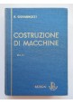 esaurito - COSTRUZIONE DI MACCHINE di Giovannozzi 2 volumi 1986 Patron Libro manuale