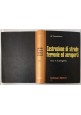 COSTRUZIONE DI STRADE FERROVIE ED AEROPORTI Tesoriere 4 volumi su 5 libro 1961