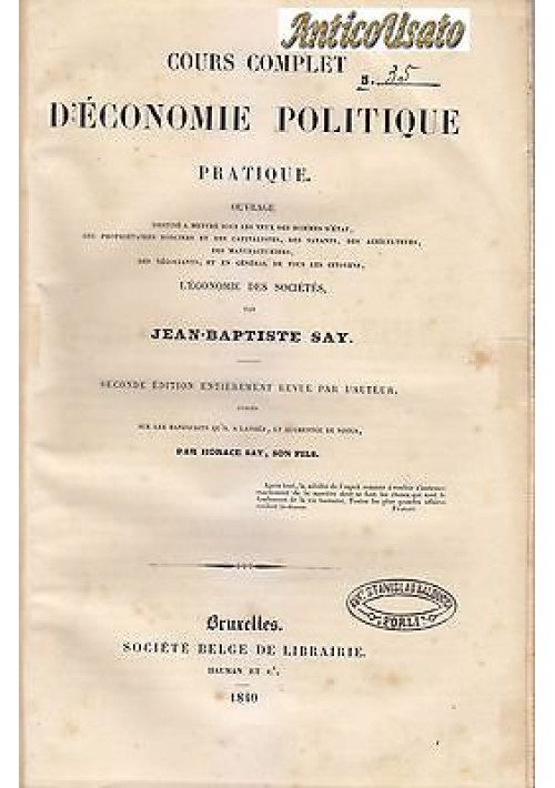 COURS COMPLET D ECONOMIE POLITIQUE PRATIQUE di Jean Baptiste Say 1840 II edizion