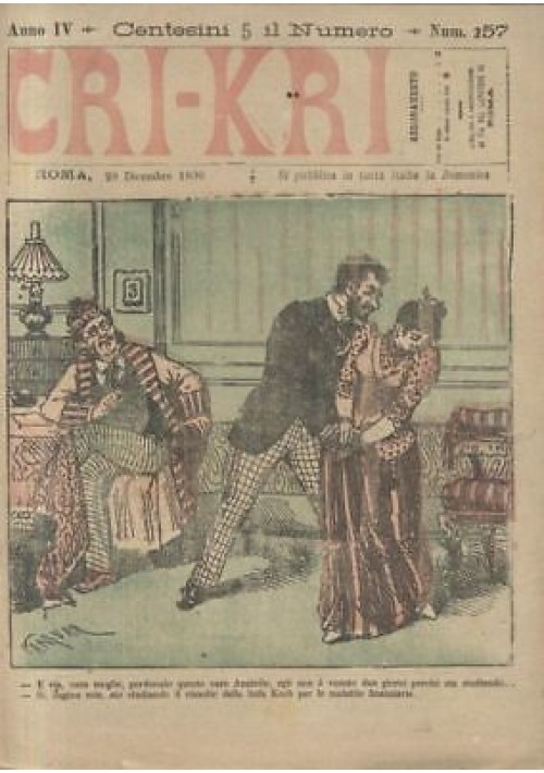 CRI KRI anno IV n.157 - 28 dicembre 1890 giornale umoristico ILLUSTRATO A COLORI