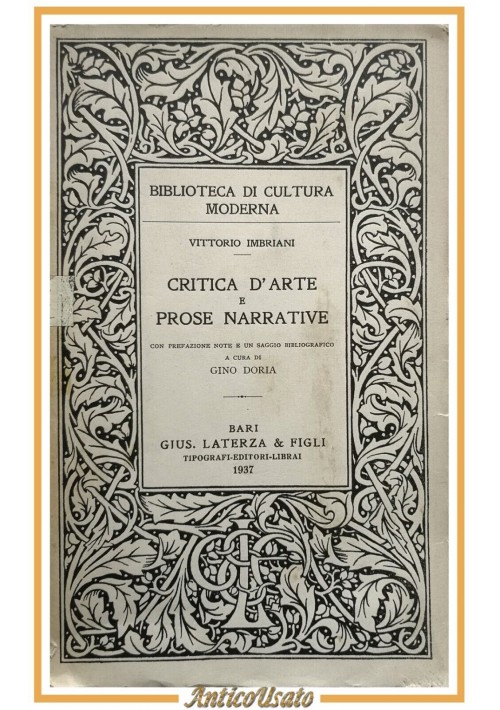 CRITICA D'ARTE E PROSE NARRATIVE di Vittorio Imbriani 1937 Laterza libro Doria