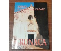 CRONACA DELL'EREMO DI SANTA MARIA DEL CASALE DI UGENTO 1992 libro storia locale