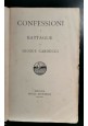 Confessioni E Battaglie di Giosuè Carducci 1924 Zanichelli opere libro narrativa