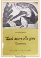 DAL DOLORE ALLA GIOIA testimonianze di Giovanni Barra 1962 Vita e Pensiero Libro