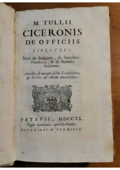 DE OFFICIIS M. TULLII CICERONIS Cicerone 1720 Manfrè Libro antico De Amicitia