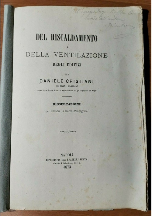 DEL RISCALDAMENTO E DELLA VENTILAZIONE DEGLI EDIFIZI di Daniele Cristiani 1873