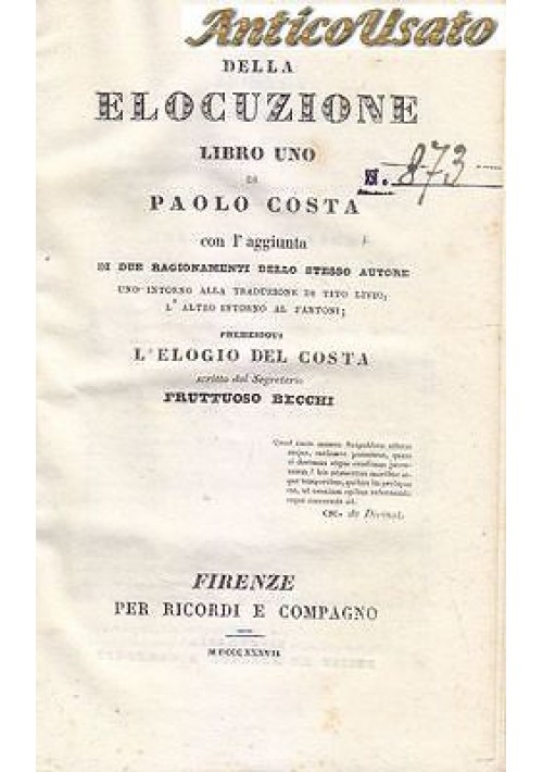 DELLA ELOCUZIONE LIBRO UNO Di Paolo Costa - Firenze per Ricordi e compagno 1837 