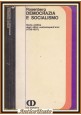 DEMOCRAZIA E SOCIALISMO di Arthur Rosenberg 1971 De Donato libro storia politica