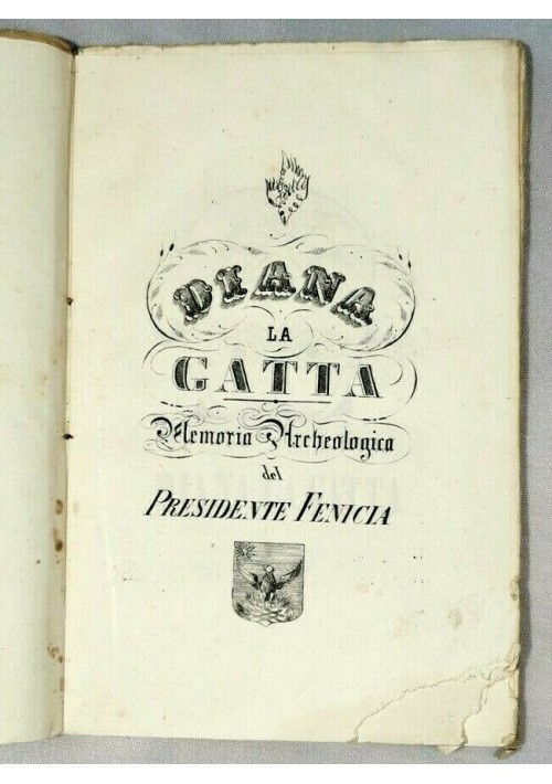 DIANA LA GATTA memoria archeologica del presidente Fenicia 1844 Ruvo Di Puglia 