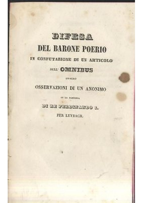 ESAURITO   - DIFESA DEL BARONE POERIO SU LA PARTENZA DI RE FERDINANDO I Regno Due Sicilie 