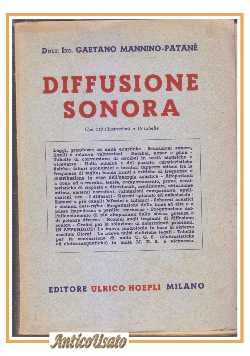 DIFFUSIONE SONORA di Gaetano Mannino Patanè 1952 Ulrico Hoepli libro manuale