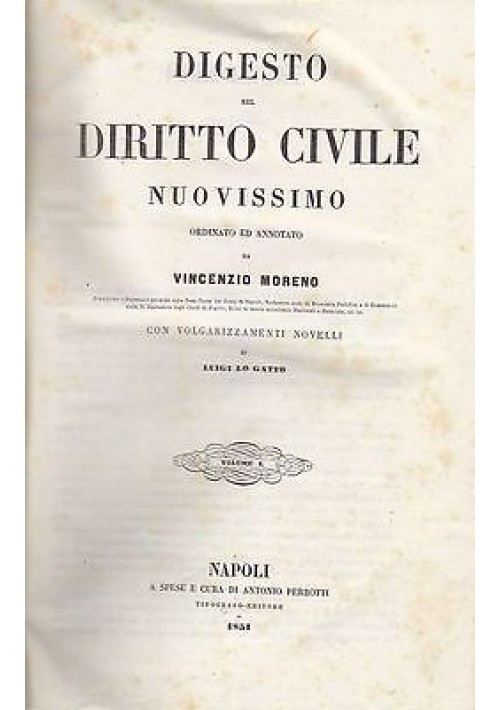 DIGESTO DEL DIRITTO CIVILE NUOVISSIMO VOL I Vincenzo Moreno - regno due Sicilie