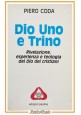 esaurito - DIO UNO E TRINO di Piero Coda 1993 Edizioni Paoline Libro teologia cristiana