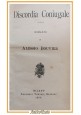 DISCORDIA CONIUGALE di Alessio Bouvier 1900 Fratelli Treves libro antico romanzo