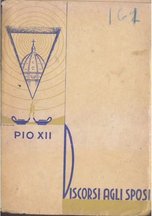 DISCORSI AGLI SPOSI di Pio XII volume 1 1940 Sales Libro religione Papa