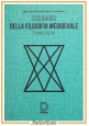 DIZIONARIO DELLA FILOSOFIA MEDIOEVALE di Pancaldi  Trombino 2017 Diogene Libro