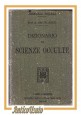 ESAURITO - DIZIONARIO DI SCIENZE OCCULTE Pappalardo 1910 Hoepli Manuale libro antico usato