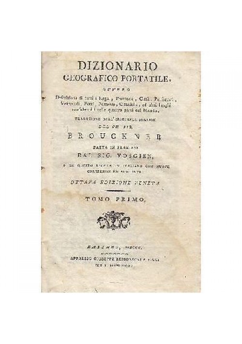 DIZIONARIO GEOGRAFICO PORTATILE di Brouckner 1800 2 volumi  Giuseppe Remondini