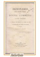 DIZIONARIO STORICO GEOGRAFICO UNIVERSALE DELLA DIVINA COMMEDIA di Bocci 1873